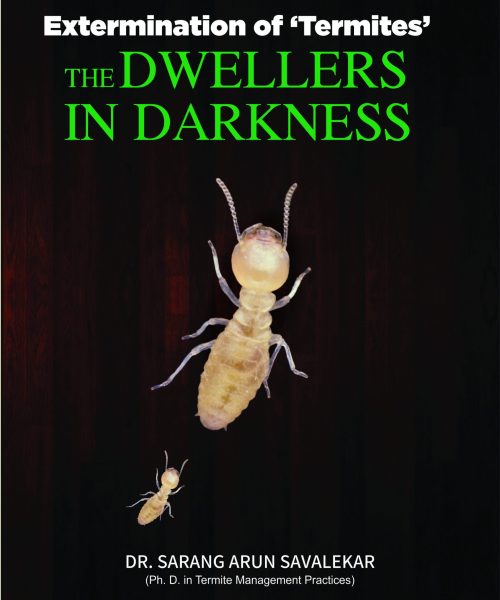 Extermination of Termites - The Dwellers in Darkness